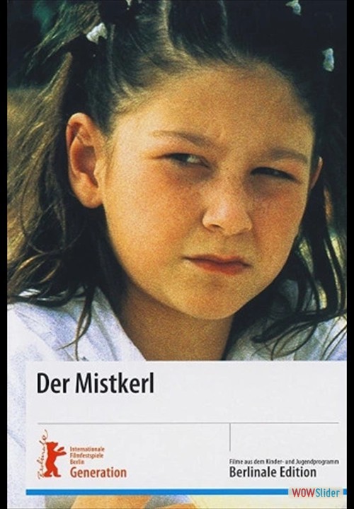 Der Mistkerl