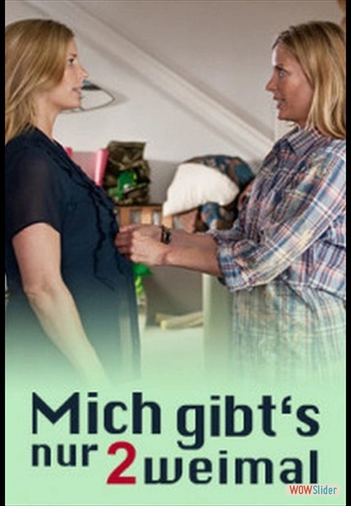Mich gibts nur 2weimal