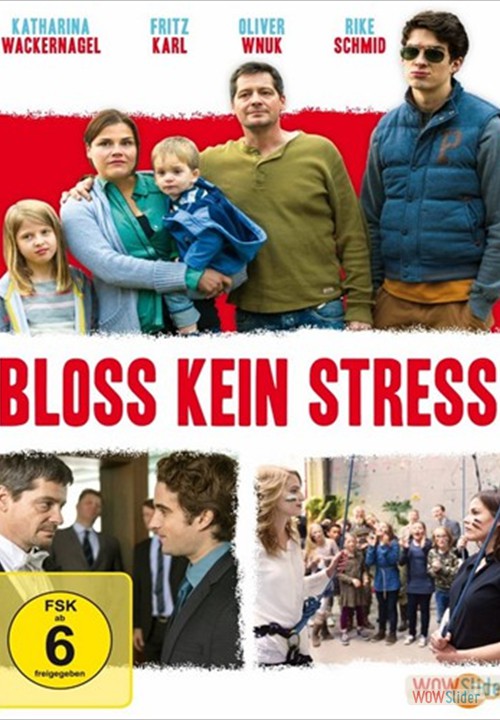Bloss kein Stress